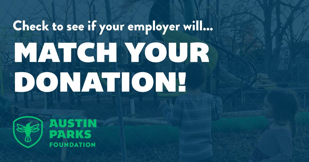 Double Your Donation Austin Parks Foundation