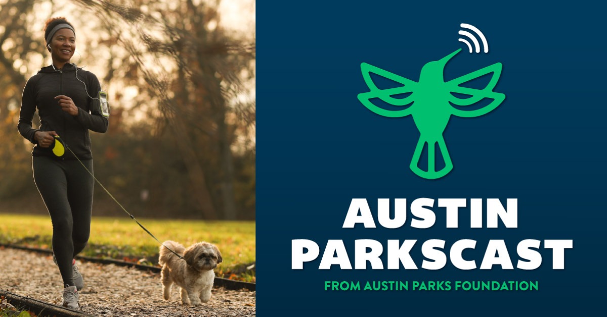 Featured image for “Introducing the Austin ParksCast: APF’s Brand New Podcast!”